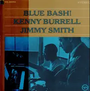 Kenny Burrell / Jimmy Smith - Blue Bash!