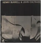 Kenny Burrell & John Coltrane - Kenny Burrell & John Coltrane