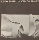 LP - Kenny Burrell & John Coltrane - Kenny Burrell & John Coltrane - ORIGINAL US