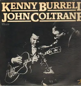 Kenny Burrell - Kenny Burrell/John Coltrane