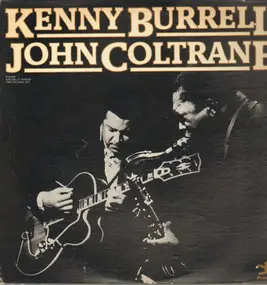 Kenny Burrell - Kenny Burrell/John Coltrane