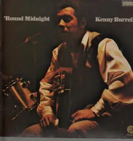 Kenny Burrell - Round Midnight