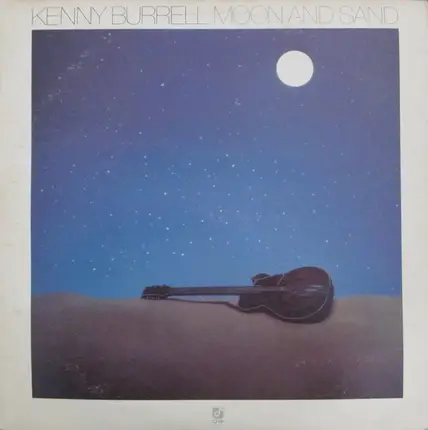 Kenny Burrell - Moon and Sand