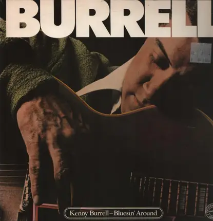 Kenny Burrell - Bluesin' Around
