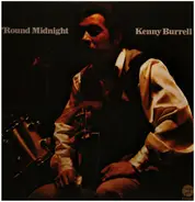 Kenny Burrell - 'Round Midnight