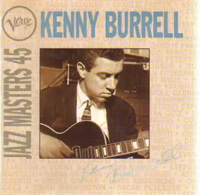 Kenny Burrell - Verve Jazz Masters 45