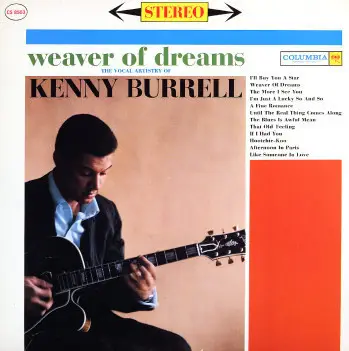 Kenny Burrell - Weaver of Dreams