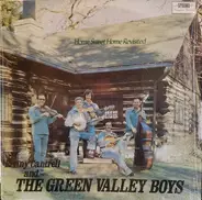 Kenny Cantrell And The Green Valley Boys - Home Sweet Home Revisited