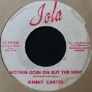 7inch Vinyl Single - Kenny Carter - Nothin Goin On But The Rent / Endless Streams