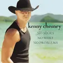 CD - Kenny Chesney - No Shoes, No Shirt, No Problems