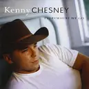 CD - Kenny Chesney - Everywhere We Go