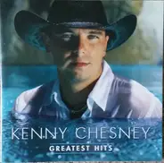 Kenny Chesney - Greatest Hits