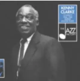 Kenny Clarke - Complete 1946-1950 Swing Master Takes