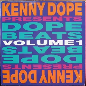 Kenny "Dope" Gonzalez - Dope Beats Volume 1