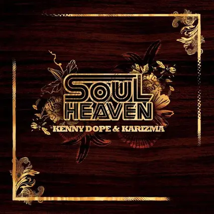 Dennis Ferrer, Blaze, Terry Hunter... - SOUL HEAVEN
