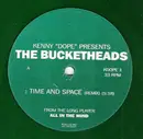 10'' - Kenny 'Dope' Gonzalez Presents The Bucketheads - Time And Space (Remix) - Green Translucent