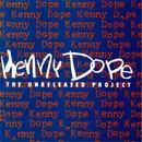 CD - Kenny 'Dope' Gonzalez - The Unreleased Project