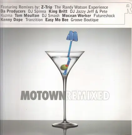 King Britt, DJ Jazzy Jeff, Tom Moulton, DJ Spinna, Kenny Dope a.o. - Motown Remixed