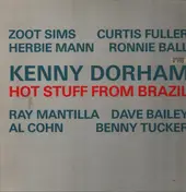 Kenny Dorham - Hot Stuff From Brazil