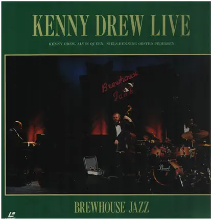 Kenny Drew , Alvin Queen , Niels-Henning Ørsted Pedersen - Kenny Drew Live