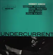 LP - Kenny Drew - Undercurrent - 1st US Press w/ 'Ear' and RVG in Matrix, Mono