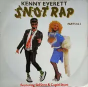 Kenny Everett - Snot Rap / Snot Rap (Your Mix)