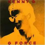 Kenny G. - G Force