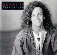 Kenny G - Breathless