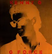 Kenny G. - G Force