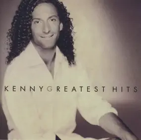 Kenny G. - Greatest Hits