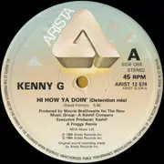 12inch Vinyl Single - Kenny G - Hi, How Ya Doin'?