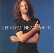 Kenny G - The Moment
