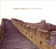 CD - Kenny Garrett - Beyond The Wall