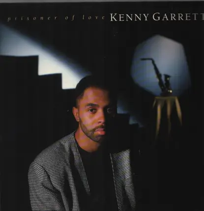 Kenny Garrett - Prisoner of Love