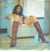 Kenny Hawkes & Louise Carver - Play the Game
