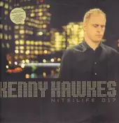 kenny hawkes - Nite:Life 017
