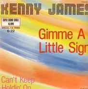 Kenny James - Gimme A Little Sign (Special U.S.-Remix)