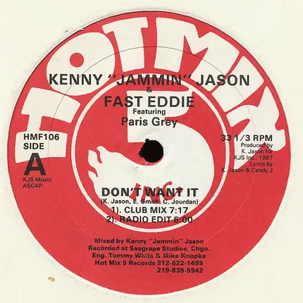 Kenny 'Jammin' Jason & 'Fast' Eddie Smith Featuring Paris Grey - Don't Want It