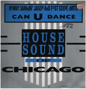 Kenny 'Jammin' Jason & 'Fast' Eddie Smith - Can U Dance
