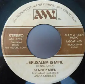Kenny Karen - Jerusalem Is Mine