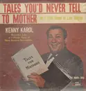 LP - Kenny Karol - Tales You'd Never Tell To Moth - Still Sealed