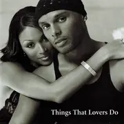 CD - Kenny Lattimore & Chanté Moore - Things That Lovers Do