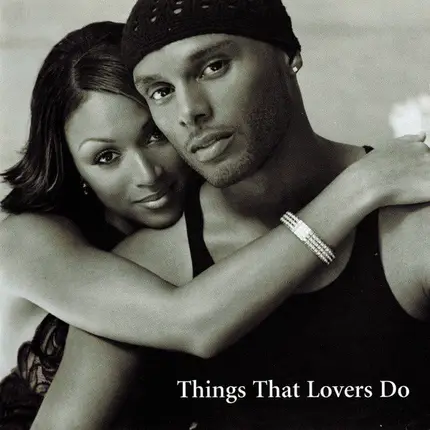 Kenny Lattimore & Chanté Moore - Things That Lovers Do