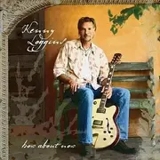 CD - Kenny Loggins - How About Now