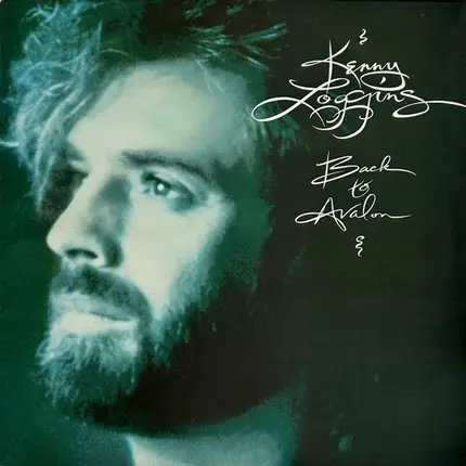 Kenny Loggins - Back to Avalon