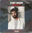 7inch Vinyl Single - Kenny Loggins - Danger Zone