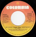 7inch Vinyl Single - Kenny Loggins - I'm Alright (Theme From 'Caddyshack')
