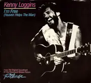 7inch Vinyl Single - Kenny Loggins - I'm Free (Heaven Helps The Man)