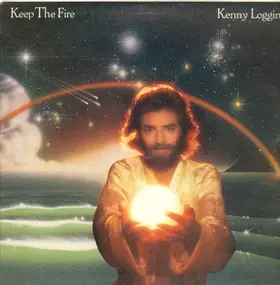 Kenny Loggins - Keep The Fire