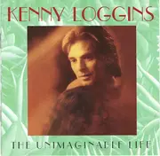 CD - Kenny Loggins - The Unimaginable Life